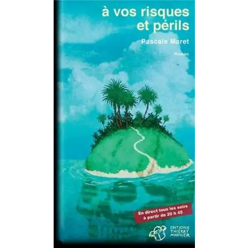 A vos risques et périls - a vos risques et périls - boek