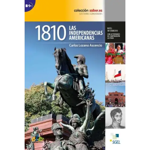 1810 las independencias americanas (b1) - 1810 las independencias americanas (b1) - boek