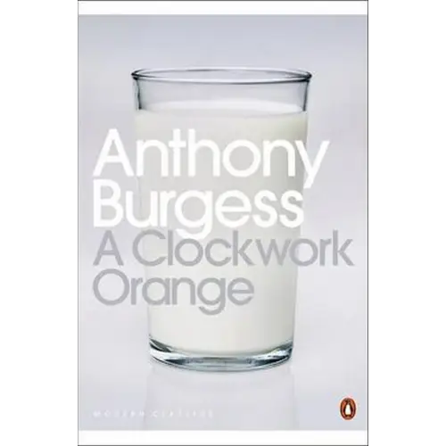 A clockwork orange (penguin classic) - a clockwork orange (penguin classic) - boek