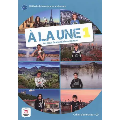 À la une 1 cahier d’exercices + cd - à la une 1 cahier d’exercices + cd - boek