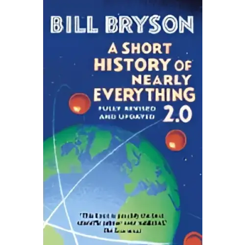 Boekcover A short history of nearly everything 2.0 door Bill Bryson met blauwe globe
