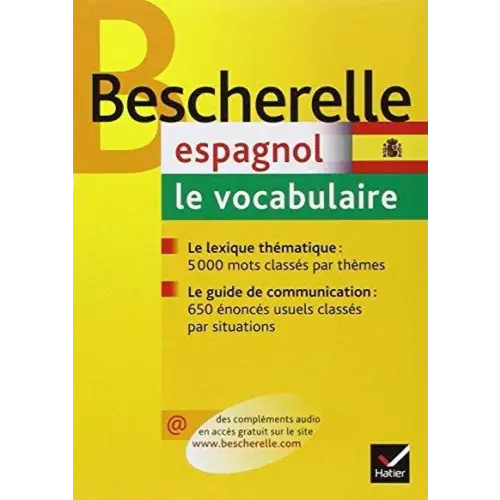 Bescherelle - espagnol: le vocabulaire - bescherelle - espagnol: le vocabulaire - boek