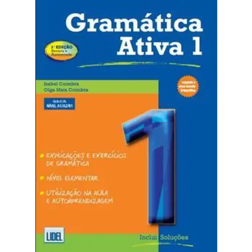 Gramática activa - verçâo portiguesa segundo o novo acordo ortográfico 1 - gramática activa - verçâo portiguesa segundo