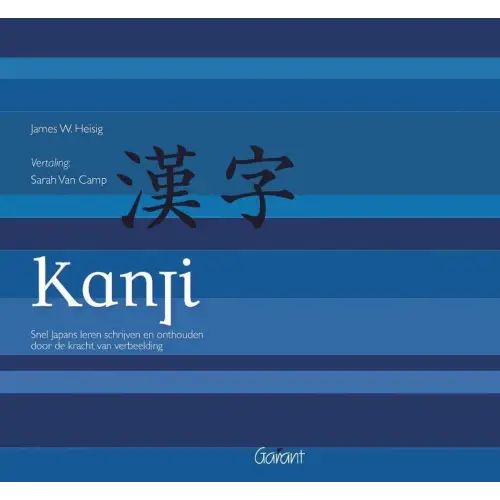 Kanji. Snel japans leren schrijven en onthouden door de kracht van verbeelding - kanji. Snel japans leren schrijven