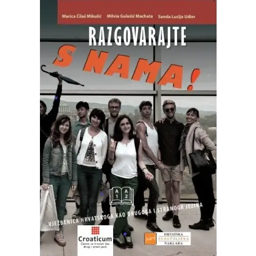 Razgovarajte s nama! A1 - a2 - vježbenica - razgovarajte s nama! A1 - a2 - vježbenica - boek