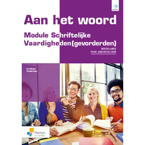 Aan het woord: schrijfvaardigheden - aan het woord: schrijfvaardigheden - boek